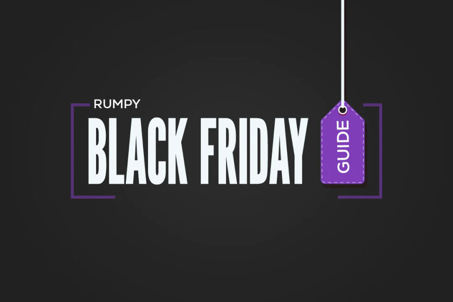 Rumpy Black Friday Guide